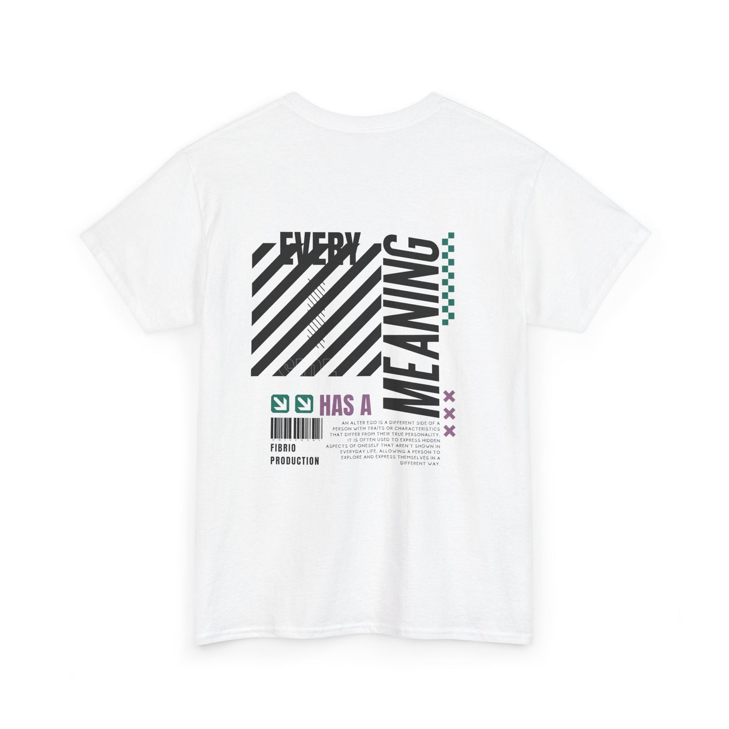 Everything Has a Meaning T-Shirt – White FIBRIO Graphic Tee Back Print for Men